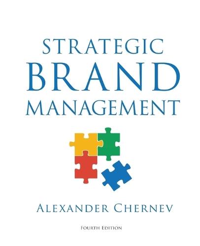 Strategic Brand Management, 4th Edition  by Alexander Chernev at Abbey's Bookshop, 