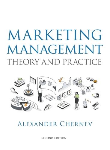 Marketing Management - Theory and Practice, 2nd Edition  by Alexander Chernev at Abbey's Bookshop, 