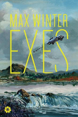 Exes: A Novel  by Max Winter at Abbey's Bookshop, 
