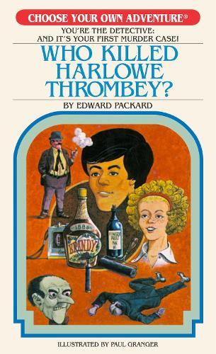 Who Killed Harlowe Thrombey?  by Edward Packard at Abbey's Bookshop, 