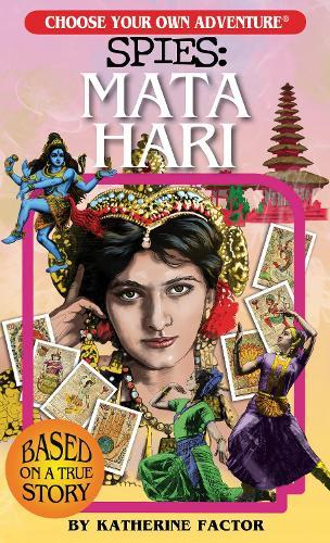 Choose Your Own Adventure Spies: Mata Hari  by Katherine Factor at Abbey's Bookshop, 