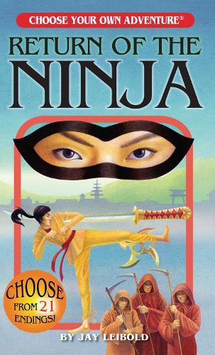 Return of the Ninja  by Jay Leibold at Abbey's Bookshop, 