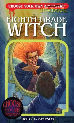 Eighth Grade Witch  by C. E. Simpson at Abbey's Bookshop, 