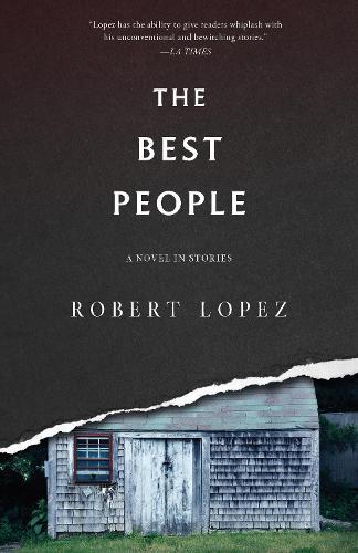 The Best People  by Robert Lopez at Abbey's Bookshop, 