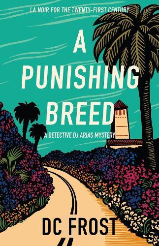 A Punishing Breed  by DC Frost at Abbey's Bookshop, 