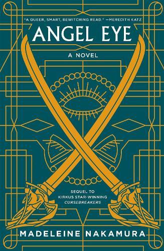 Angel Eye  by Madeleine Nakamura at Abbey's Bookshop, 