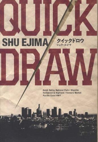 Quick Draw  by Shu Ejima at Abbey's Bookshop, 