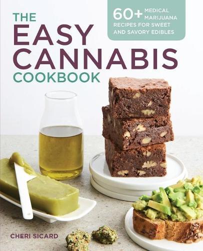 The Easy Cannabis Cookbook  by Cheri Sicard at Abbey's Bookshop, 