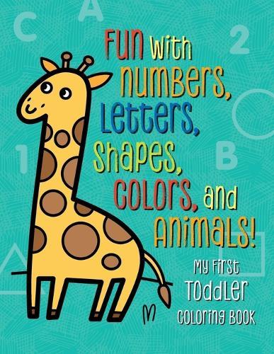 My First Toddler Coloring Book  by Tanya Emelyanova at Abbey's Bookshop, 