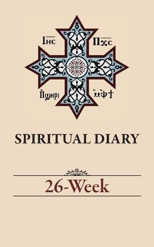 Spiritual Diary: 26-Week  by Father Simon Dawood at Abbey's Bookshop, 