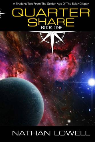 Quarter Share (#1 Traders Tales from the Golden Age of the Solar Clipper)