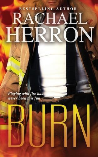 Burn  by Rachael Herron at Abbey's Bookshop, 