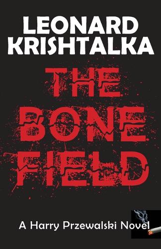 The Bone Field  by Leonard Krishtalka at Abbey's Bookshop, 
