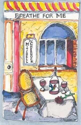 Breathe for Me!  by Mitchell Chernock at Abbey's Bookshop, 