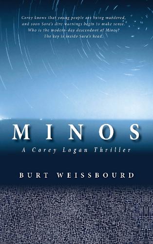 Minos: A Corey Logan Thriller  by Burt Weissbourd at Abbey's Bookshop, 
