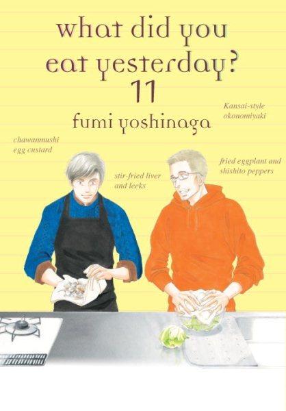 What Did You Eat Yesterday Vol 11 (GN)  by Fumi Yoshinaga at Abbey's Bookshop, 