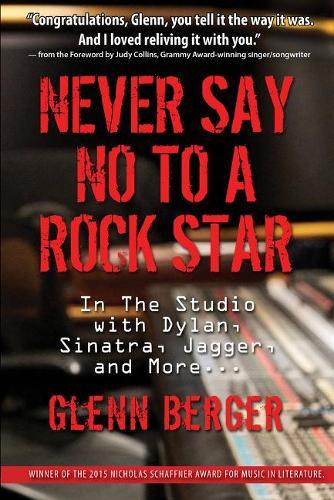 Never Say No to a Rock Star  by Berger Glenn at Abbey's Bookshop, 