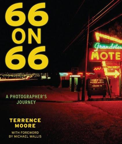 66 on 66: A Photographer's Journey  by Terrence Moore at Abbey's Bookshop, 