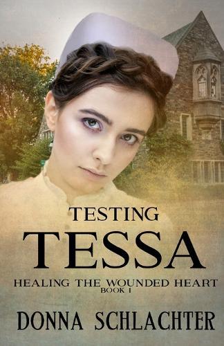 Testing Tessa  by Donna Schlachter at Abbey's Bookshop, 