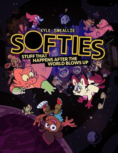 Softies: Stuff That Happens After the World Blows Up (GN)  by Kyle Smeallie at Abbey's Bookshop, 