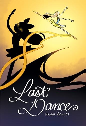 Last Dance  by Hanna Schroy at Abbey's Bookshop, 