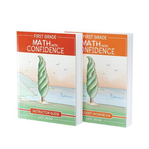 First Grade Math with Confidence Bundle: Instructor Guide & Student Workbook  by Kate Snow at Abbey's Bookshop, 