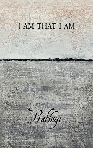 I am that I am  by Prabhuji David Ben Yosef Har-Zion at Abbey's Bookshop, 