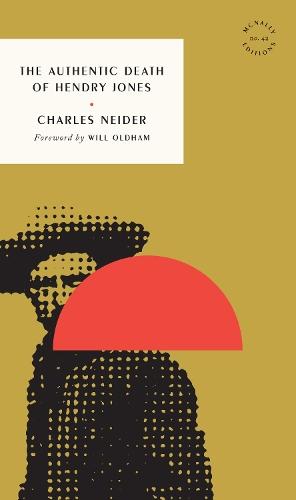 The Authentic Death of Hendry Jones  by Charles Neider at Abbey's Bookshop, 