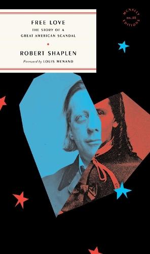 Free Love: The Story of a Great American Scandal  by Robert Shaplen at Abbey's Bookshop, 