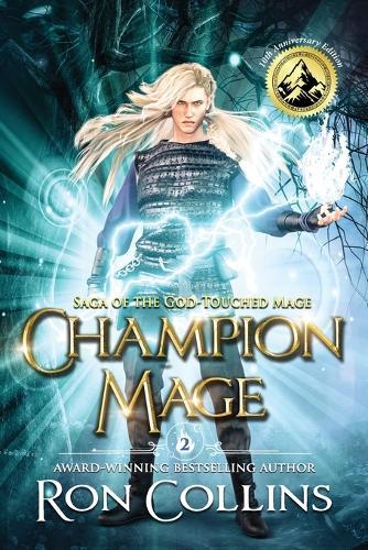 Champion Mage  by Ron Collins at Abbey's Bookshop, 