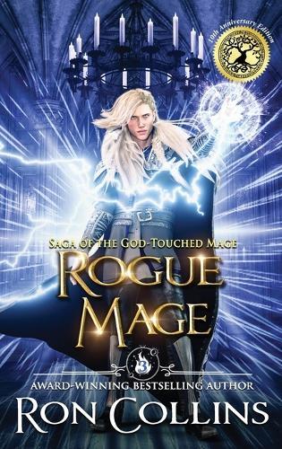 Rogue Mage  by Ron Collins at Abbey's Bookshop, 