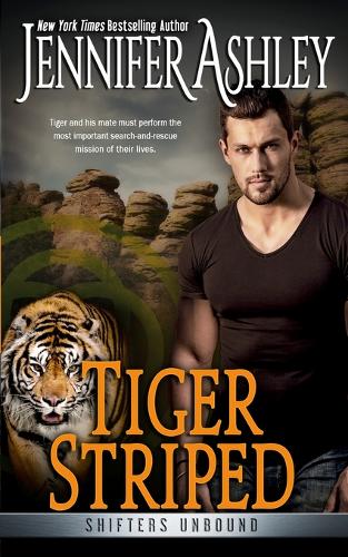 Tiger Striped: Shifters Unbound  by Jennifer Ashley at Abbey's Bookshop, 
