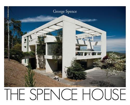 The Spence House  by George Spence at Abbey's Bookshop, 