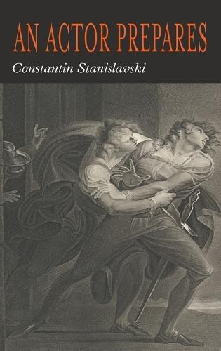 An Actor Prepares  by Constantin Stanislavsky at Abbey's Bookshop, 