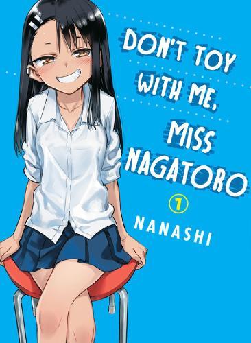 Don't Toy with Me, Miss Nagatoro, Volume 1  by Nanashi at Abbey's Bookshop, 
