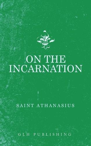 On The Incarnation  by Athanasius at Abbey's Bookshop, 
