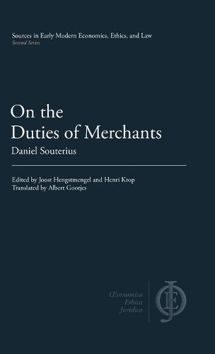 On the Duties of Merchants  by Daniel Souterius at Abbey's Bookshop, 