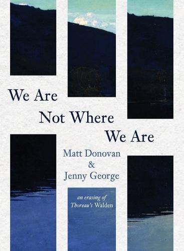 We Are Not Where We Are  by Matt Donovan at Abbey's Bookshop, 