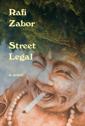 Street Legal  by Rafi Zabor at Abbey's Bookshop, 