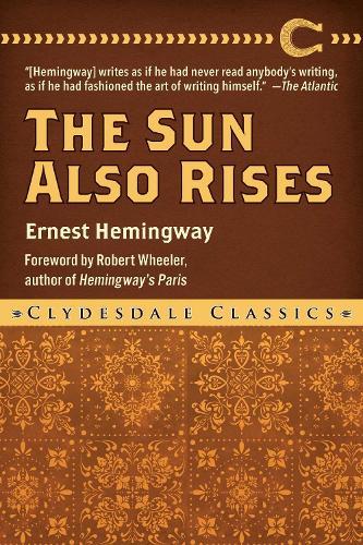 The Sun Also Rises  by Ernest Hemingway at Abbey's Bookshop, 