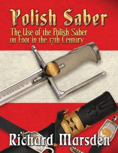 Polish Saber  by Richard Marsden at Abbey's Bookshop, 