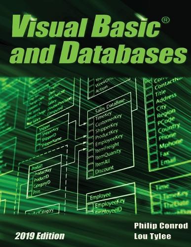 Visual Basic and Databases 2019 Edition: A Step-By-Step Database Programming Tutorial  by Philip Conrod at Abbey's Bookshop, 
