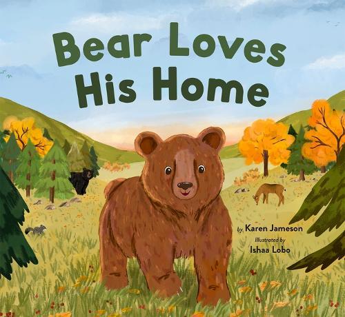 Bear Loves His Home  by Karen Jameson at Abbey's Bookshop, 