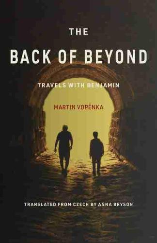 The Back of Beyond: Travels with Benjamin  by Martin Vopěnka at Abbey's Bookshop, 