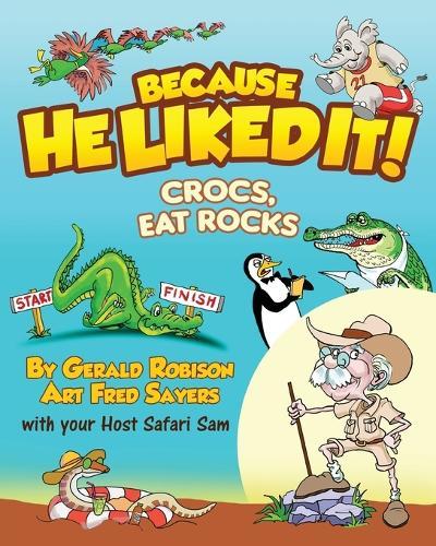 Crocs, Eat Rocks  by Gerald Robison at Abbey's Bookshop, 