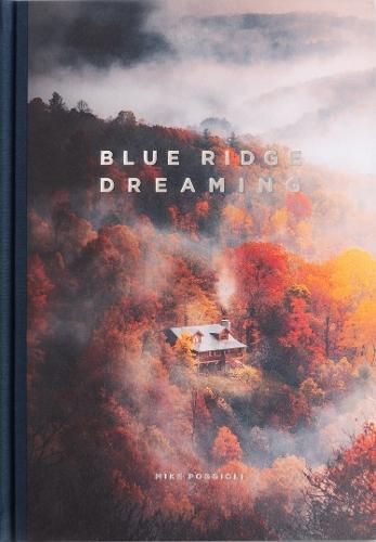Blue Ridge Dreaming  by Mike Poggioli at Abbey's Bookshop, 