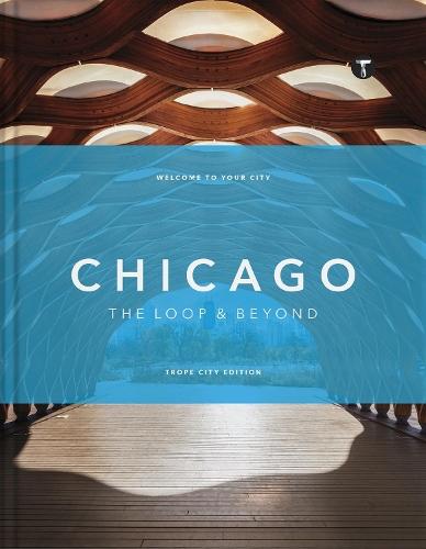 Trope Chicago: Beyond the Loop  by Sam Landers at Abbey's Bookshop, 