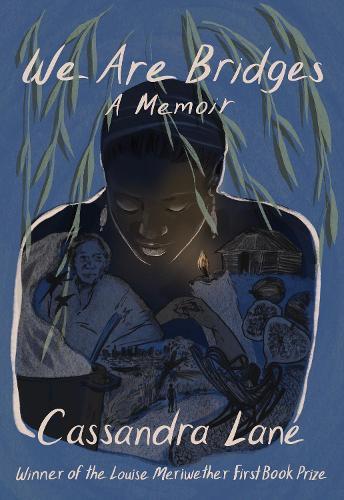 We Are Bridges  by Cassandra Lane at Abbey's Bookshop, 