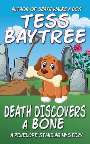 Death Discovers a Bone  by Tess Baytree at Abbey's Bookshop, 