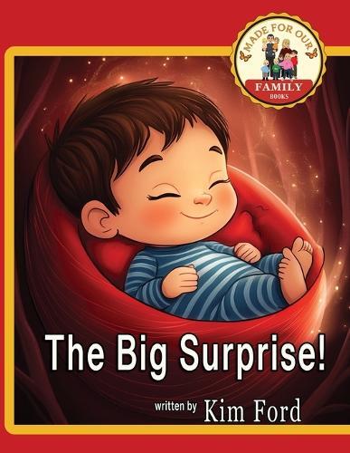 The Big Surprise!  by Kim Ford at Abbey's Bookshop, 